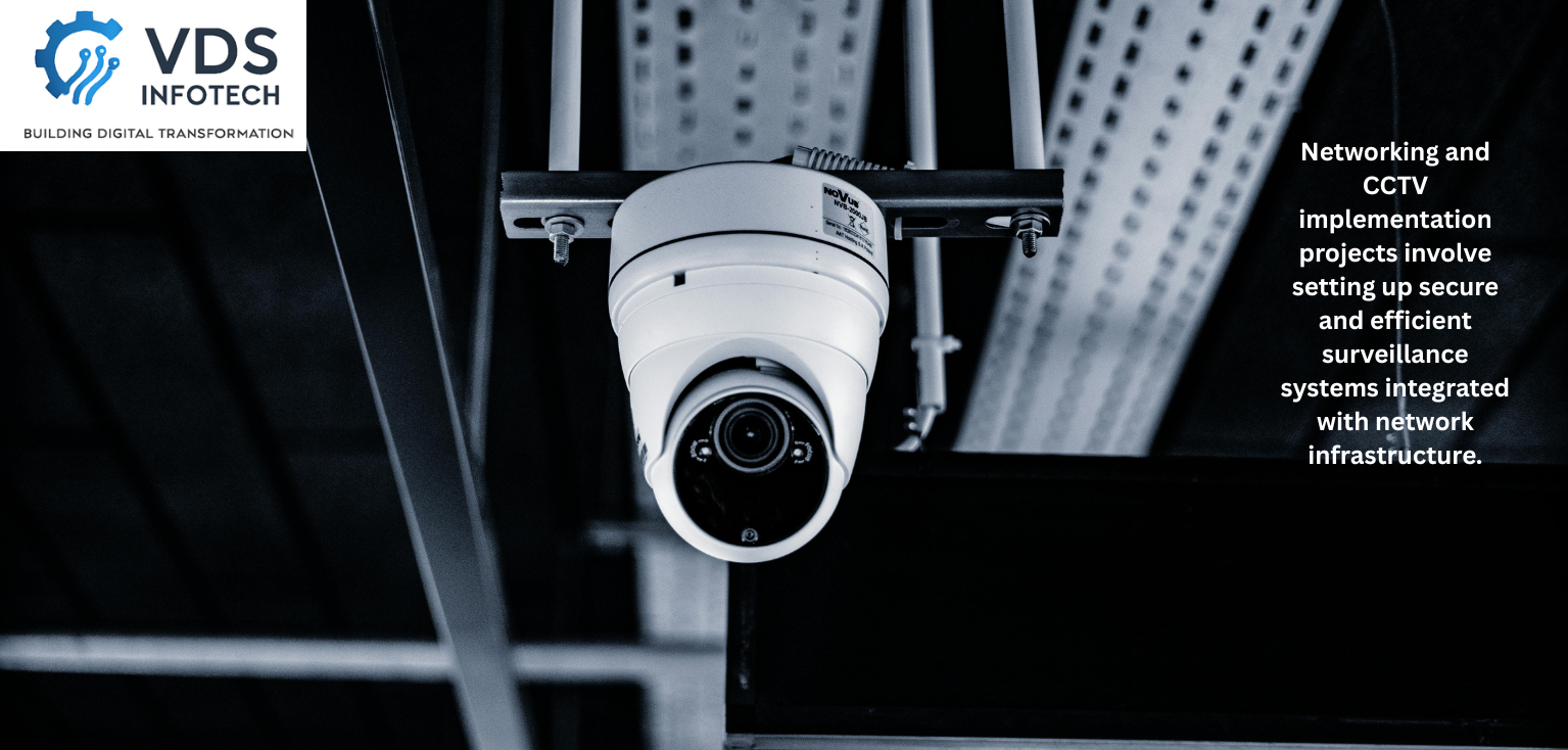 CCTV and Networking